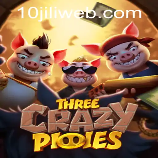 Explore the Exciting World of ThreeCrazyPiggies and 10JILI.COM