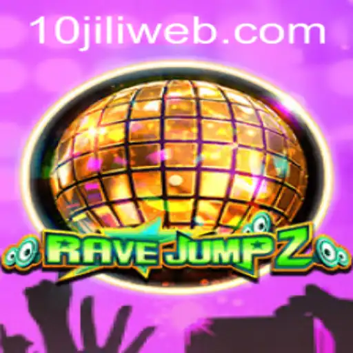 RaveJump2: An Exciting Adventure Awaits at 10JILI.COM